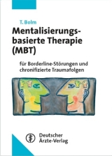Mentalisierungsbasierte Therapie (MBT) - Thomas Bolm