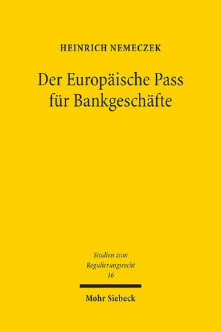 Der Europäische Pass für Bankgeschäfte