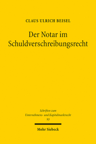 Der Notar im Schuldverschreibungsrecht