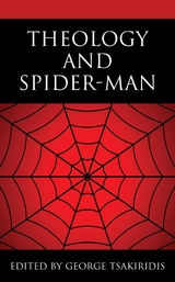 Theology and Spider-Man - 