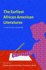 The Earliest African American Literatures - 
