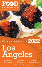 2022 Los Angeles Restaurants -  Andrew Delaplaine