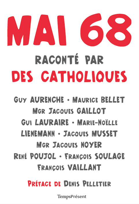 Mai 68 racont&eacute; par des catholiques -  Collectif
