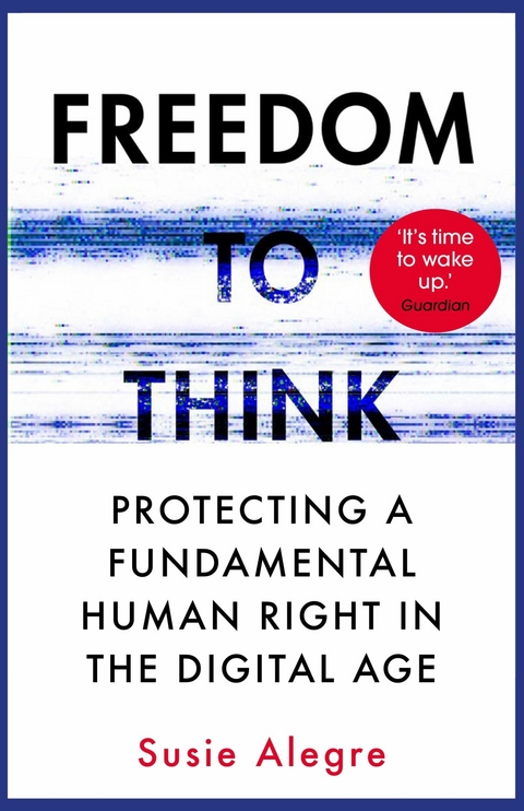 Freedom to Think -  Susie Alegre