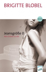 Jeansgr&ouml;&szlig;e 0 - Brigitte Blobel