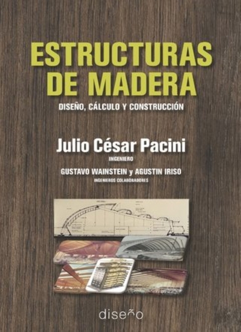 Estructuras de madera - Julio Cesar Pacini
