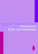 Feminismus: Kritik und Intervention - 