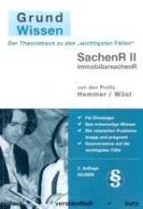 Grundwissen Sachenrecht II - Karl-Edmund Hemmer, Achim W&uuml;st
