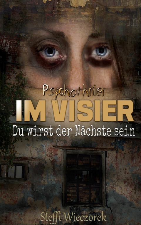 Im Visier - Steffi Wieczorek