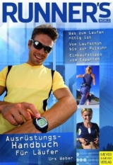 Das Ausr&uuml;stungshandbuch f&uuml;r L&auml;ufer - Urs Weber