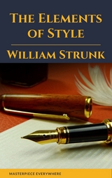 The Elements of Style - William Strunk