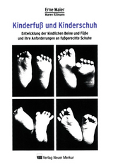 Kinderfu&szlig; und Kinderschuh - Erne Maier