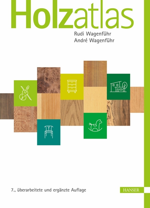 Holzatlas -  Rudi Wagenführ,  André Wagenführ