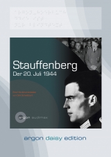 Stauffenberg (DAISY Edition) - Dirk Schwibbert
