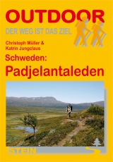Schweden: Padjelantaleden - Christoph M&uuml;ller, Katrin Jungclaus