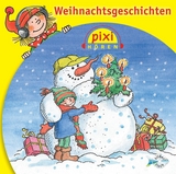 Pixi H&ouml;ren: Weihnachtsgeschichten - 