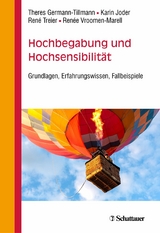 Hochbegabung und Hochsensibilit&auml;t - 