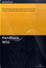 Handbuch WEG - Andrik Abramenko, Michael Baumgart, Thorsten Burmeister,  Frohne, Herrn Herrn Richter, Herrlein Herrlein Reeh & Coll., Marcel M. Sauren, Werner Niedenf&uuml;hr, Michael Wolicki