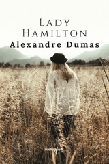 Lady Hamilton - Alexandre Dumas