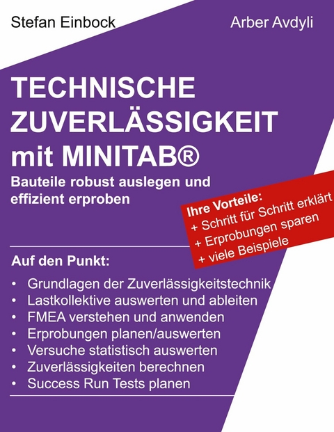 Technische Zuverl&auml;ssigkeit mit MINITAB&reg; -  Stefan Einbock,  Arber Avdyli