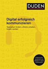Digital erfolgreich kommunizieren - Ingrid Stephan