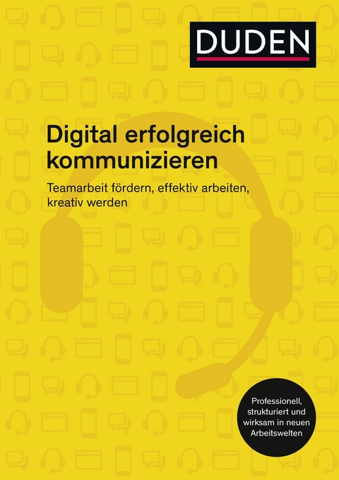 Digital erfolgreich kommunizieren - Ingrid Stephan
