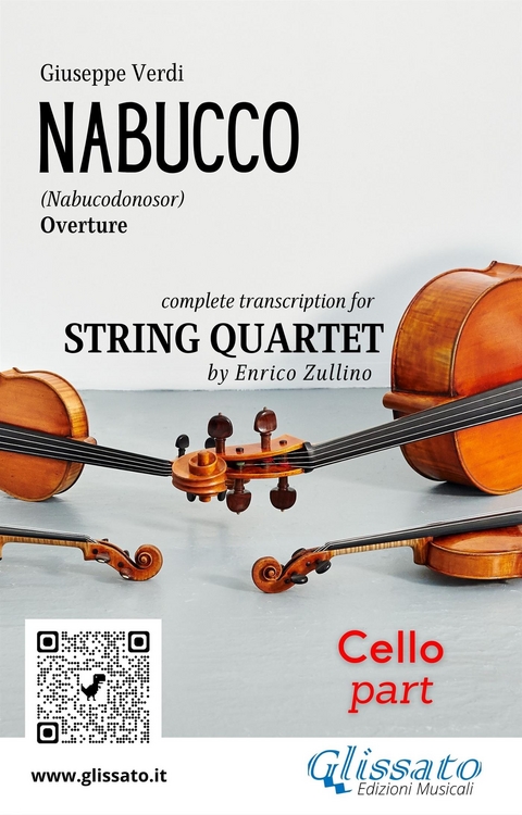 Cello part of "Nabucco" overture for String Quartet - Giuseppe Verdi, a cura di Enrico Zullino