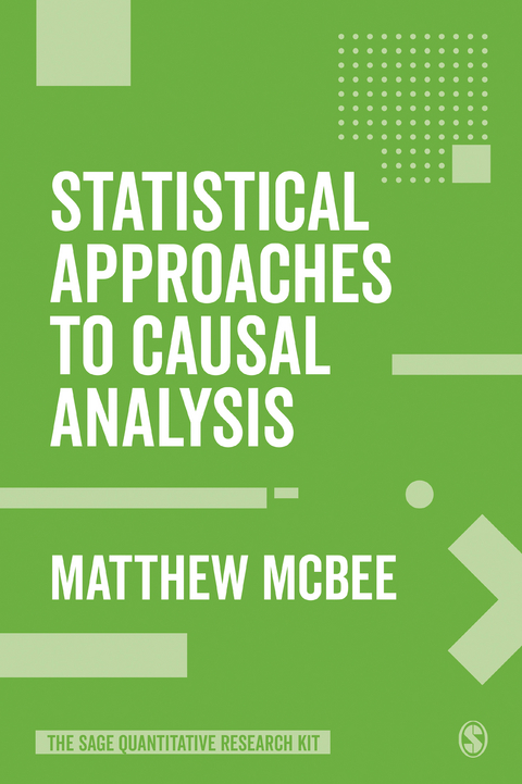 Statistical Approaches to Causal Analysis - Matthew McBee