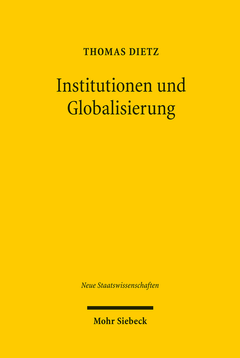 Institutionen und Globalisierung -  Thomas Dietz