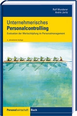Unternehmerisches Personalcontrolling - Wunderer, Rolf; Jaritz, André