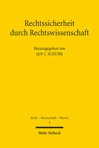 Rechtssicherheit durch Rechtswissenschaft
