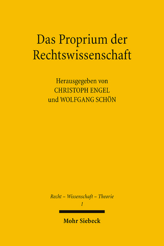 Das Proprium der Rechtswissenschaft