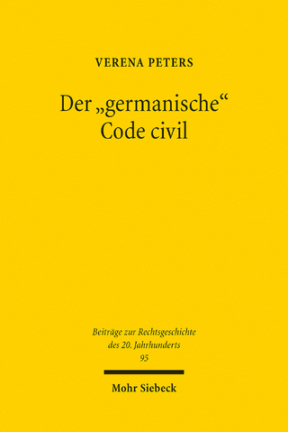 Der 'germanische' Code civil