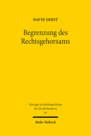 Begrenzung des Rechtsgehorsams