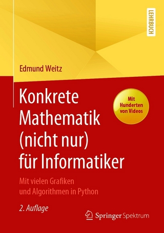 Konkrete Mathematik (nicht nur) für Informatiker