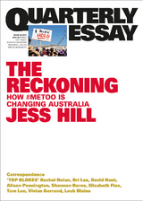 The Reckoning: Quarterly Essay 84 - Jess Hill