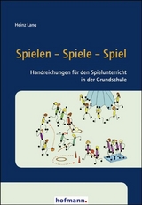 Spielen - Spiele - Spiel - Lang, Heinz