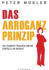 Das Arroganz-Prinzip - Peter Modler