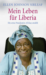 Mein Leben f&uuml;r Liberia - Ellen Johnson Sirleaf