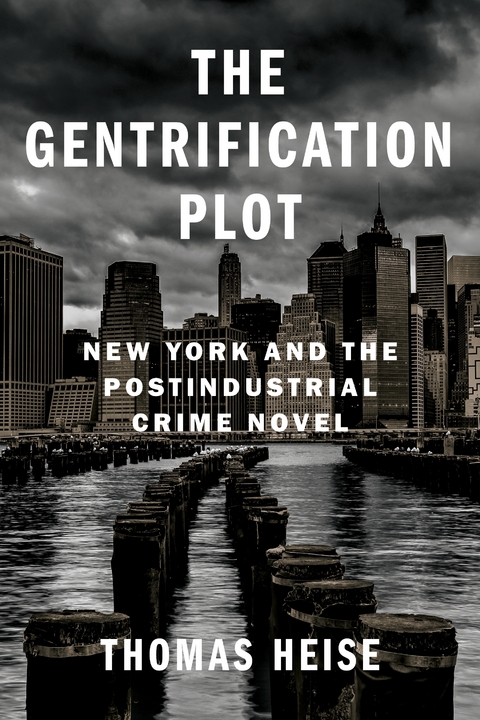 The Gentrification Plot - Thomas Heise