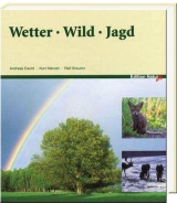 Wetter Wild Jagd - David, Andreas; Menzel, Kurt; Brauner, Ralf