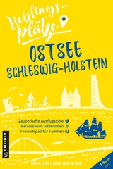Lieblingspl&auml;tze Ostsee Schleswig-Holstein - Karen Lark, Heike Meckelmann