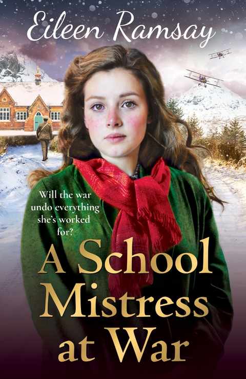 A Schoolmistress at War - Eileen Ramsay