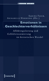 Emotionen in Geschlechterverh&auml;ltnissen - 
