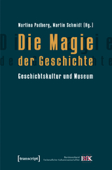 Die Magie der Geschichte - 
