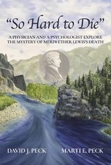 "So Hard to Die" - David J. Peck, Marti E. Peck