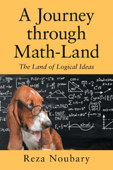 A Journey Through Math-Land - Reza Noubary