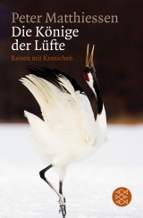 K&ouml;nige der L&uuml;fte - Peter Matthiessen