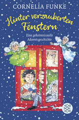 Hinter verzauberten Fenstern - Cornelia Funke