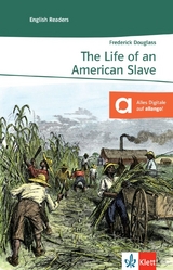 The Life of an American Slave - Douglass, Frederick